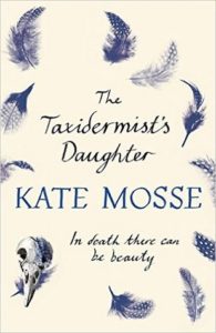 The Taxidermist's Daughter by Kate Moss - Review | Kieran Higgins