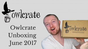 Owlcrate Unboxing June 2017 (Get Out Alive) | Kieran Higgins